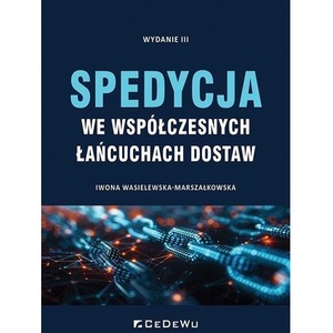 Spedycja we współczesnych łańcuchach dostaw w.3
