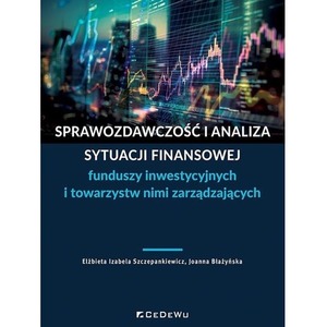 Sprawozdawczość i analiza sytuacji finansowej..