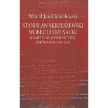 Stanisław Skrzeszewski wobec ludzi..