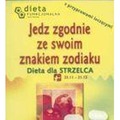 Strzelec. Jedz zgodnie ze swoim znakiem zodiaku