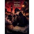 Studium w szkarłacie. Sherlock Holmes