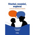 Słuchać, rozumieć, wspierać. Skuteczna komunikacja w pediatrii