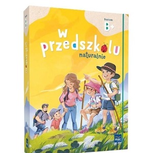 Superpakiet: W przedszkolu naturalnie. Poziom B+