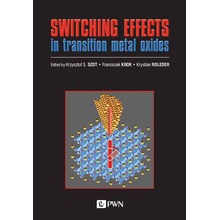 Switching effects. In transition metal oxides
