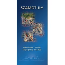 Szamotuły plan miasta 1:12 500 mapa gminy 1:65 000