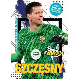 Szczęsny. Chłopak, który odważył się być...