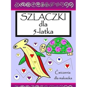 Szlaczki dla 5 latka. Ćwicz pamięć i koncentrację