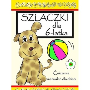 Szlaczki dla 6 latka. Ćwicz pamięć i koncentrację