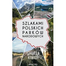 Szlakami Polskich Parków Narodowych