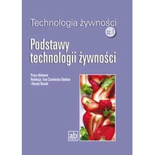 Technol. żywności cz.1 - Podstawy technologii