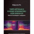 Tempo artykulacji w mowie spontanicznej osób...