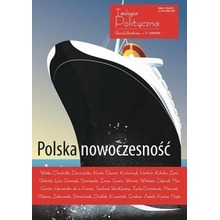 Teologia Polityczna nr 12 Polska nowoczesność