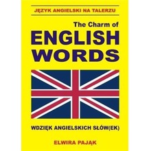 The Charm of English words Wdzięk angielskich słów