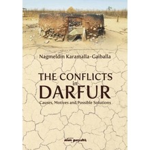 The Conflicts in Darfur Causes Motives..
