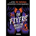The Fixers. Mroczne sekrety. Tom 1