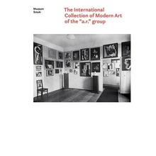 The International Collection of Modern Art of...