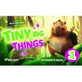 Tiny Big Things 1 Student's Book with Digital Practice and Resources