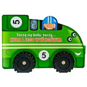Toczą się koła, toczą...- Kuba i jego wyścigówka
