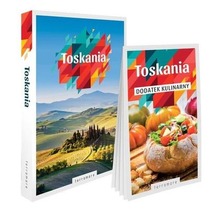 Toskania - przewodnik z dodatkiem kulinarnym