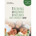 Trening Umiejętności Społecznych dzieci i...