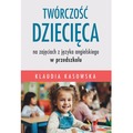 Twórczość dziecięca na zajęciach z języka angielskiego w przedszkolu