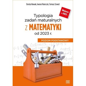 Typologia zadań maturalnych z matematyki od 2023 r