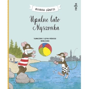 Upalne lato Myszonka