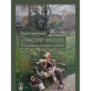 Utracony Wschód
