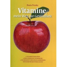Vitamine mein Weg zur Gesundheit