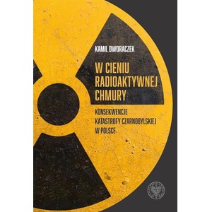 W cieniu radioaktywnej chmury