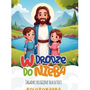 W drodze do nieba. Zagadki religijne. Kolorowanka