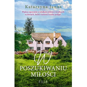 W poszukiwaniu miłości