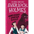 Wampirzyca z hrabstwa Sussex. Klasyka dla dzieci. Sherlock Holmes. Tom 8 wyd. 2026