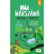 Warszawa. Ucieczki z miasta w.2