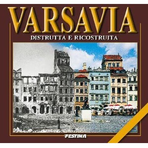 Warszawa zburzona i odbudowana - wer.włoska