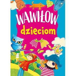 Wawiłow dzieciom