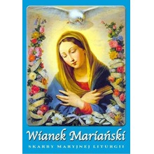 Wianek Mariański z Maryją przez rok liturgiczny!