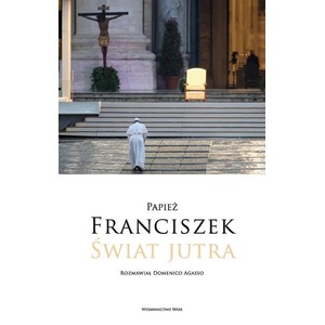 Świat jutra. Rozmawiał Domenico Agasso