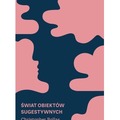 Świat obiektów sugestywnych