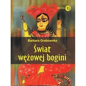 Świat wężowej bogini