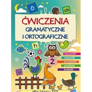 Ćwiczenia gramatyczne i ortograficzne SP 3