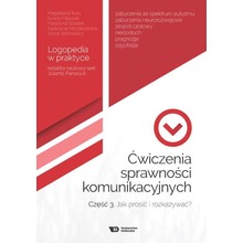 Ćwiczenia sprawności komunikacyjnych cz.3 w.2018