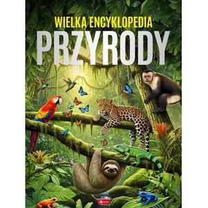 Wielka encyklopedia przyrody