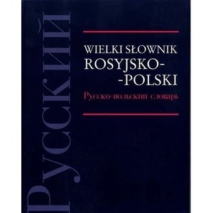 Wielki słownik rosyjsko-polski