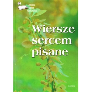 Wiersze sercem pisane 15