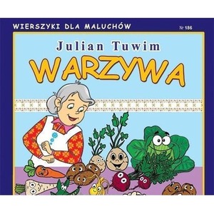 Wierszyki dla Maluchów 186. Warzywa