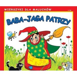 Wierszyki dla Maluchów. Baba-Jaga patrzy