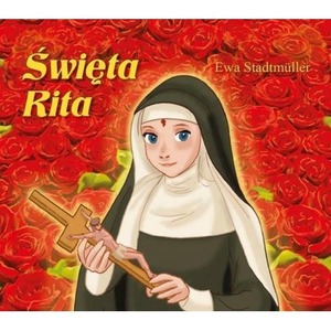 Święta Rita - bajka