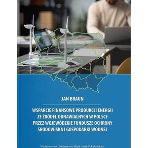 Wsparcie finansowe produkcji energii ze źródeł...