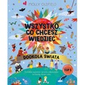 Wszystko, co chcesz wiedzieć. Dookoła świata. Genialne pytania i proste odpowiedzi na każdy dzień roku